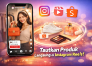Instagram Reels Kini Bisa Jualan Langsung, Kreator Bisa Tautkan Produk Shopee Affiliate dari Video