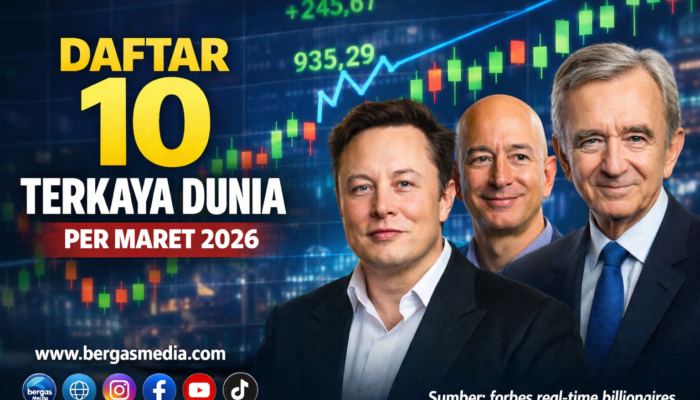 Busett! Ini Dia Daftar Kekayaan 10 Orang Terkaya Dunia Maret 2026