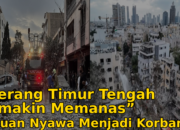 Konflik AS-Israel VS Iran Semakin Memanas Telah Menelan Ribuan Korban Jiwa