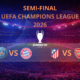 Jadwal Semifinal Liga Champions Eropa 2026