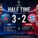 Hasil Babak Pertama PSG VS Bayern Munich (3-2) Leg 1 Semifinal UCL 2026