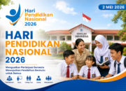 Menguatkan Partisipasi Semesta Mewujudkan Pendidikan Bermutu untuk Semua: Hardiknas 2026