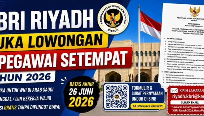 KBRI Riyadh Buka Lowongan 3 Pegawai Setempat Hingga 26 Juni 2026
