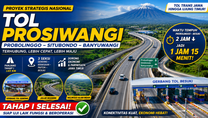 Probolinggo–Besuki Kini Hanya Sekitar 1 Jam 15 Menit Melalui Tol Prosiwangi