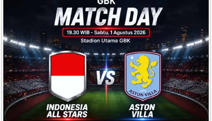 Indonesia All Stars Berhadapan Dengan Aston Villa Malam Ini 01 Agustus 2026